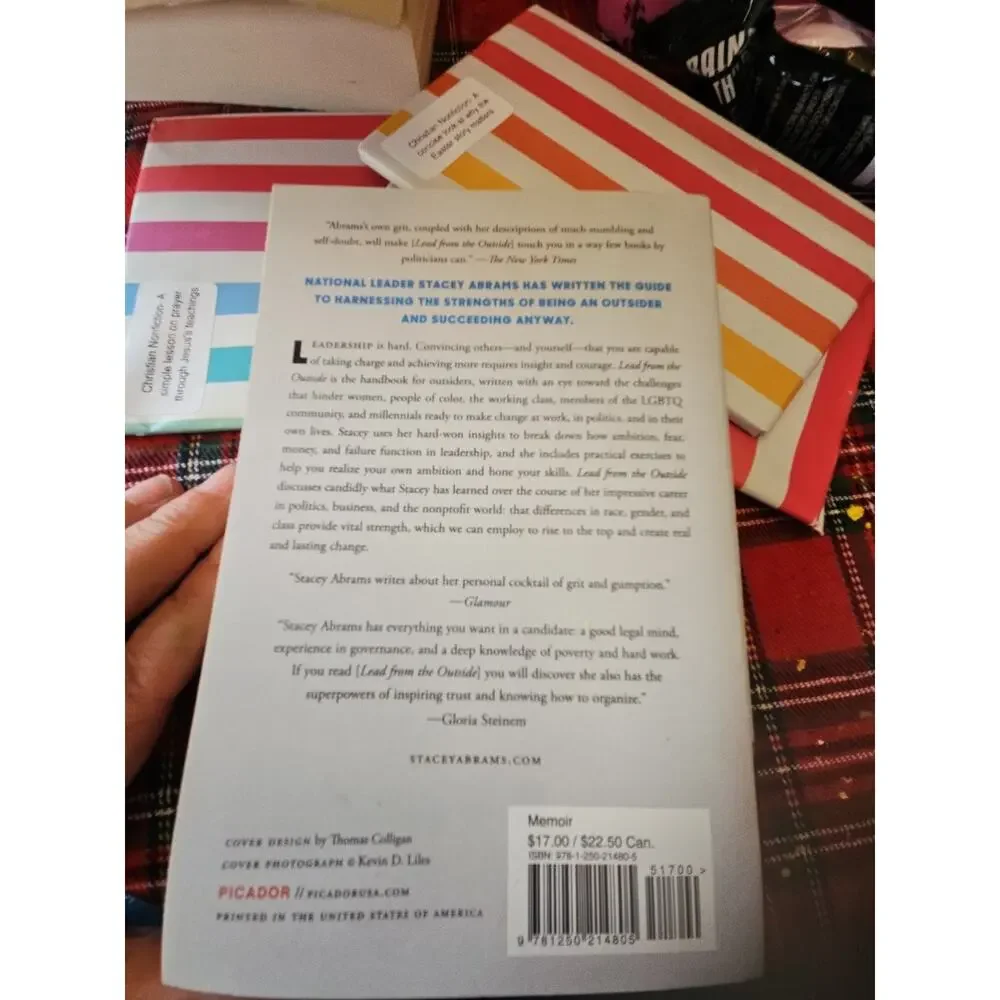 Lead from the Outside : How to Build Your Future and Make Real Change by Stacey